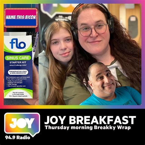 Bring your Dad to work day, BIcons & Nasal Douching – Breakfast Wrap | JOY Breakfast