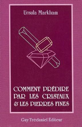 Amazon.in: Buy Comment predire par les cristaux et les pierres fines ...