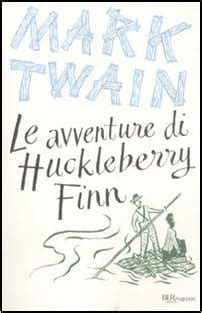 Buy Le avventure di Huckleberry Finn. Ediz. integrale Book Online at ...