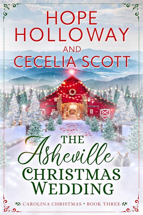 The Asheville Christmas Wedding (Carolina Christmas Book 3) eBook ...