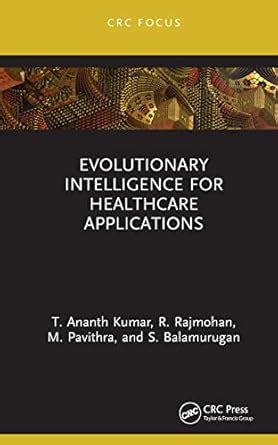 Buy Evolutionary Intelligence for Healthcare Applications Book Online ...