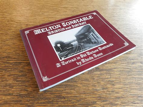 Buy Melton Constable, Briston and District: A Portrait in Old Picture ...