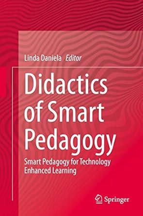 Didactics of Smart Pedagogy: Smart Pedagogy for Technology Enhanced ...