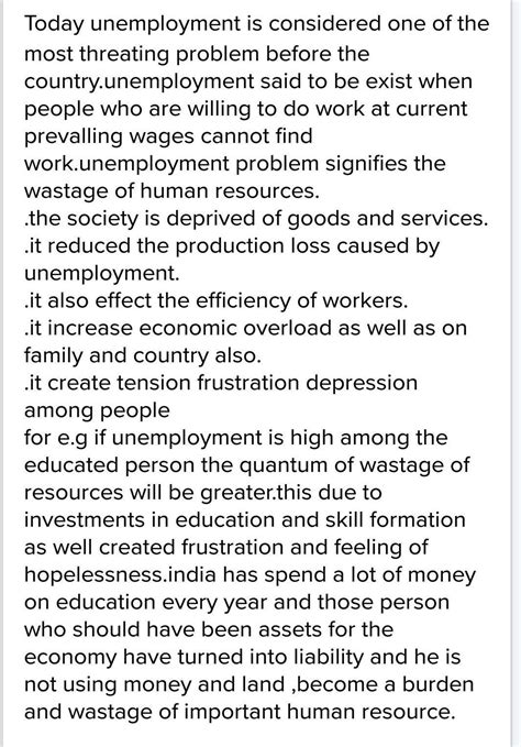 ‘Unemployment leads to wastage of man power resource’ Justify the ...