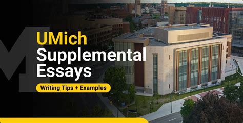UMich Supplemental Essays 2025-2026: Writing Tips + Examples ...