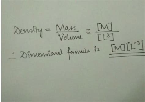 dimensional formula of density - Brainly.in
