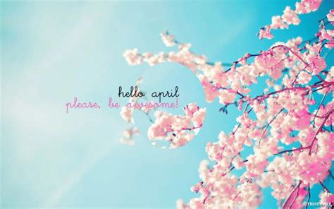 Hello April 2026: Top wishes, quotes, messages, and images to start ...