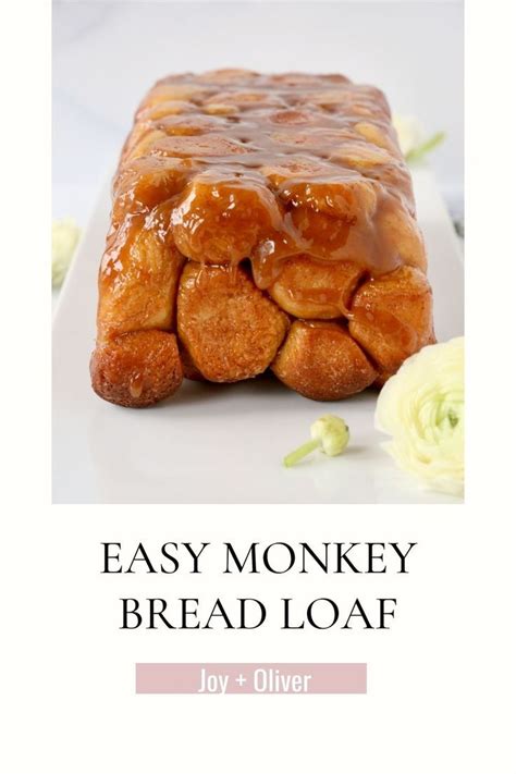 monkey bread with loaf bread