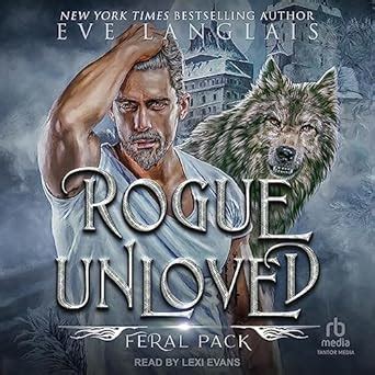 Rogue Unloved : Langlais, Eve, Evans, Lexi: Amazon.in: Books