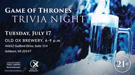 Game of Thrones Trivia Night – Old Ox Brewery | Washington DC Brewery ...