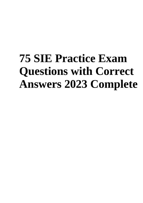 75 SIE Practice Exam Questions with Correct Answers 2023 Complete - 75 ...