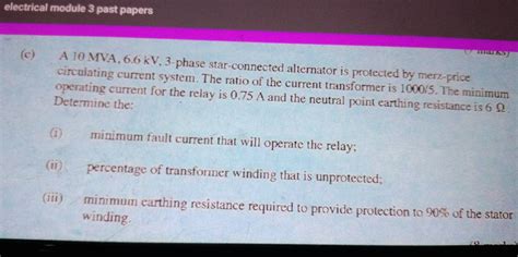 Solved: electrical module 3 past papers marks (c) A 10 MVA, 6.6 kV, 3 ...