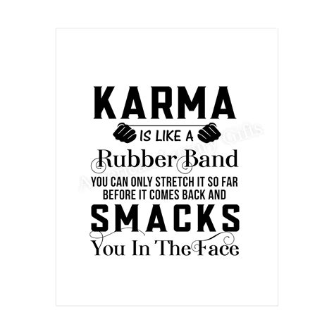 34;Karma Is Like A Rubber Band-Can Only Stretch So India | Ubuy