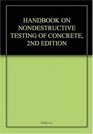 HANDBOOK ON NONDESTRUCTIVE TESTING OF CONCRETE, 2ND EDITION : Amazon.in ...