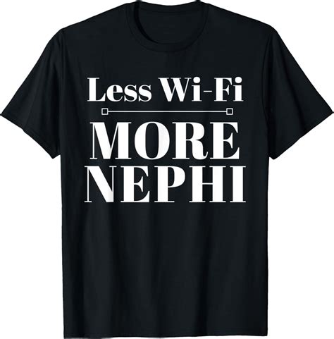 Less WiFi More Nephi Funny LDS Mormon Missionary T-Shirt - Walmart.com