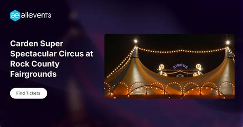 Carden Super Spectacular Circus at Rock County Fairgrounds, Rock County ...