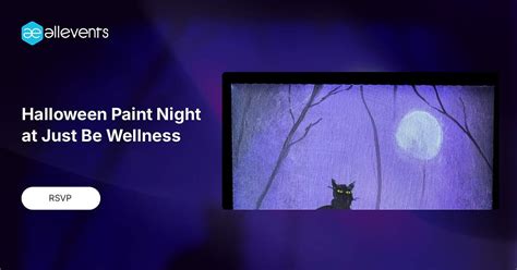 Halloween Paint Night at Just Be Wellness, Just Be Wellness Studio ...