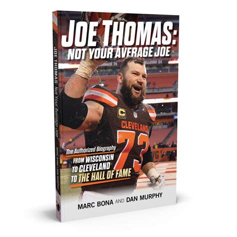 Joe Thomas - The Authorized Biography
