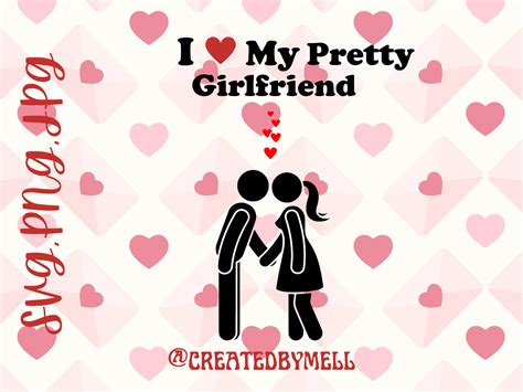I Love My Pretty Gf Svg, Girlfriend Svg, I Heart My Gf Svg, Stick ...