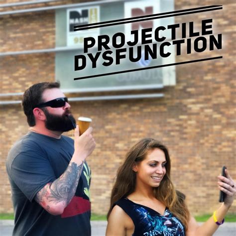 Image result for Projectile Dysfunction