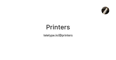 Printers — Teletype