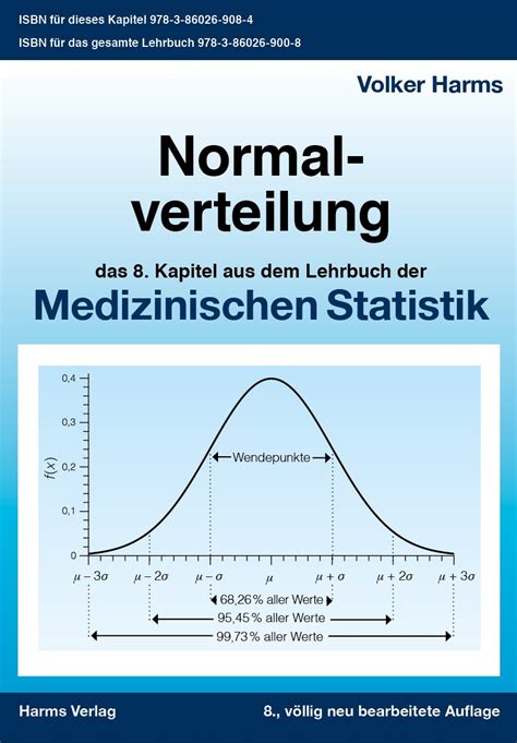 Normalverteilung: das 8. Kapitel aus dem Lehrbuch der Medizinischen ...