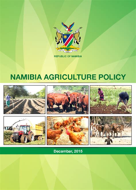 Namibia Agriculture Policy 2015 - REPUBLIC OF NAMIBIA NAMIBIA AGRICULTURE POLICY December, 2015 ...