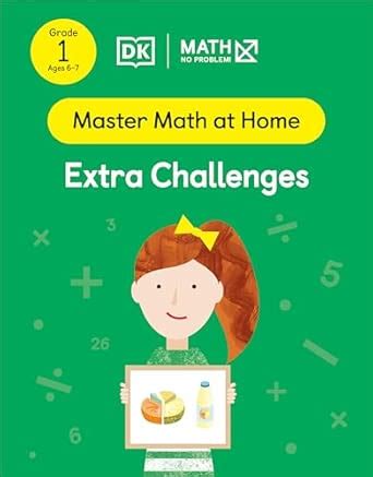 Math - No Problem! Extra Challenges, Grade 1 Ages 6-7 (Master Math at ...