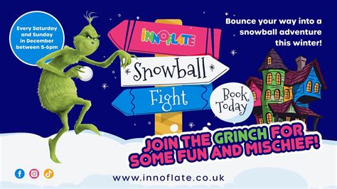 Snowball Fights with The Grinch!, Innoflate Livingston, 8 December 2024 ...