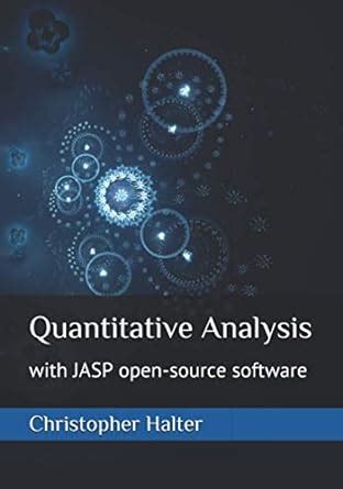 Buy Quantitative Analysis: with JASP open-source software Book Online ...
