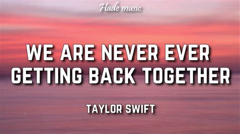 Image result for We Are Never Getting Back Together Performance
