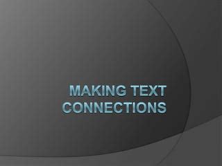 Image result for Making Text Connections