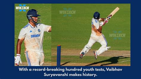 Vaibhav Suryavanshi Creates History with Youth Test Century