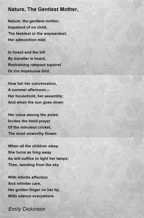 Nature, The Gentlest Mother, Poem by Emily Dickinson - Poem Hunter