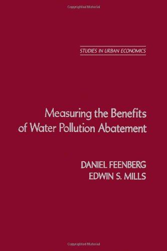 Buy Measuring the Benefits of Water Pollution Abatement Book Online at ...