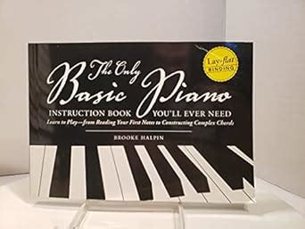 Buy The Only Basic Piano Instruction Book You'll Ever Need: Learn to ...