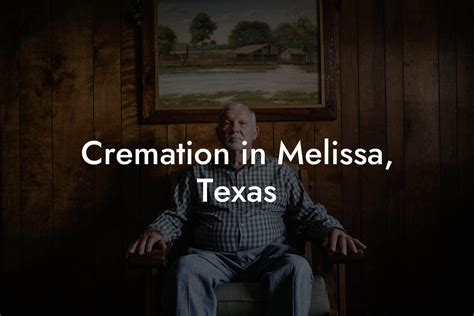 Cremation in Melissa, Texas - Eulogy Assistant