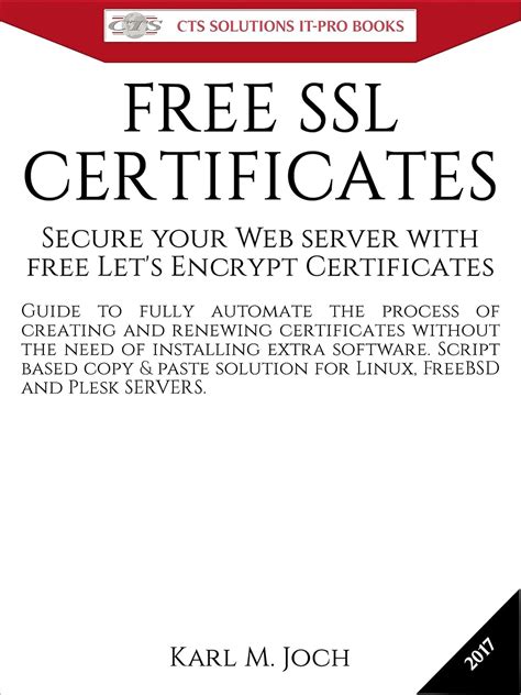 FREE SSL CERTIFICATES: Secure your Web server with free Let's Encrypt ...