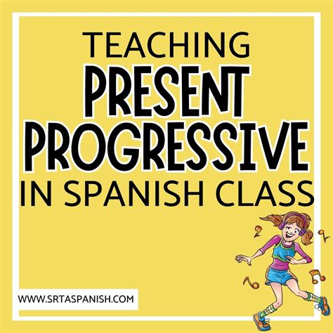 Present Progressive Tense Spanish Activities - Srta Spanish