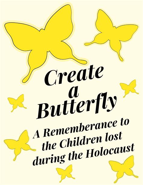Americans and the Holocaust: Butterflies in Remembrance of the ...