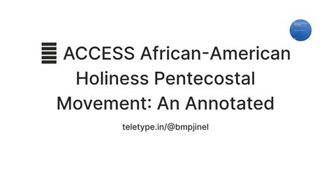 📤 ACCESS African-American Holiness Pentecostal Movement: An Annotated ...