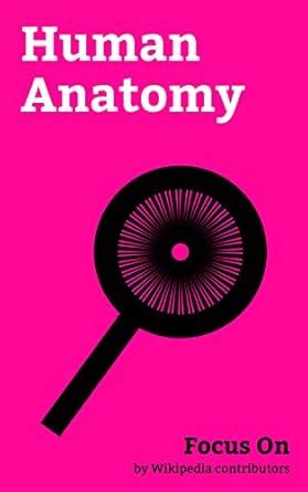 Focus On: Human Anatomy: Human Penis, Human Body, Human Skeleton ...