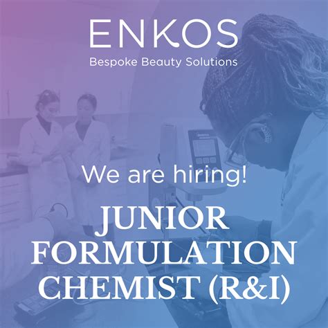 We are hiring! Junior Formulation Chemist (R&I) — Enkos