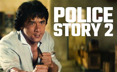 Police Story (film series) - Alchetron, the free social encyclopedia