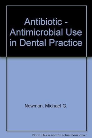 Buy Antibiotic/Antimicrobial Use in Dental Practice Book Online at Low ...