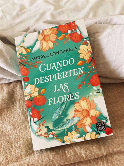 Cuando despierten las flores - Andrea Longarela en 2025 | Paginas para ...