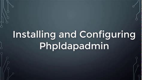 Image result for phpLDAPadmin Tutorial