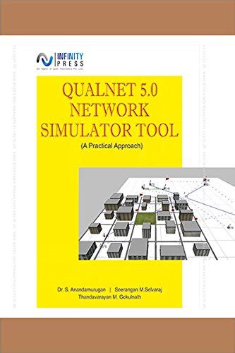 Buy Qualnet 5.0 Network Simulator Tool - A Practice Approach Book ...