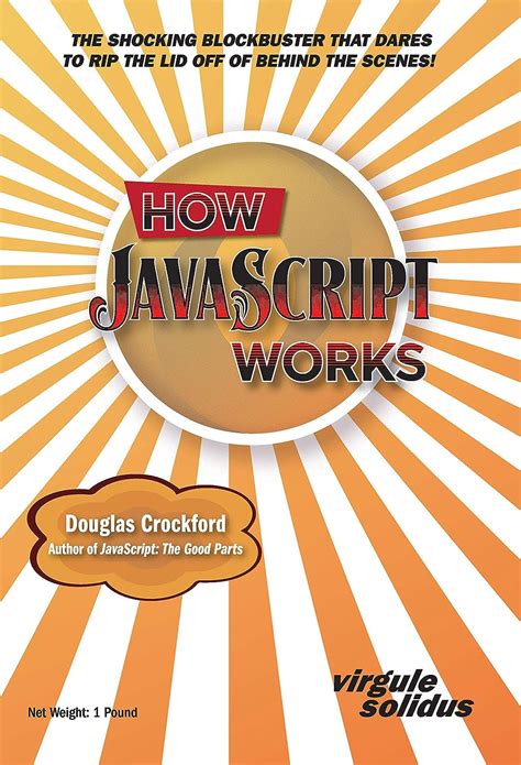 How JavaScript Works eBook : Crockford, Douglas: Amazon.in: Books