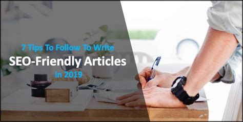 7 Tips To Follow To Write SEO-Friendly Articles in 2019 - Expert ...